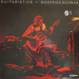 Siegfried Schwab ‎– Guitaristics  (1981)