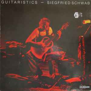 Siegfried Schwab ‎– Guitaristics  (1981)