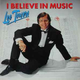 Lee Towers ‎– I Believe In Music  (1983)