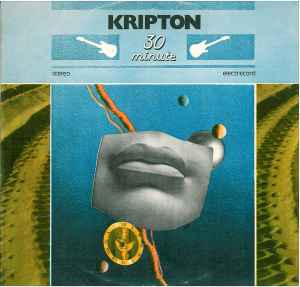 Kripton* ‎– 30 Minute  (1988)