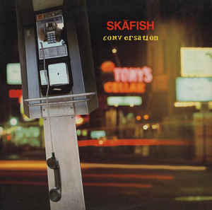 Skafish ‎– Conversation  (1983)