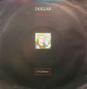 Dollar ‎– Oh L'Amour  (1988)
