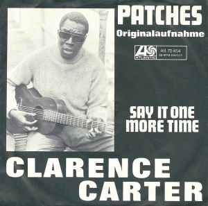 Clarence Carter ‎– Patches  (1970)     7"