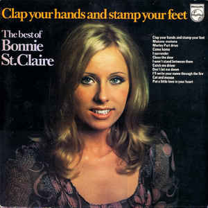 Bonnie St. Claire ‎– Clap Your Hands And Stamp Your Feet - The Best Of Bonnie St. Claire  (1973)