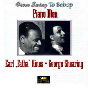 Earl "Fatha" Hines* / George Shearing ‎– Piano Men      CD