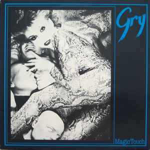Gry ‎– Magic Touch  (1984)