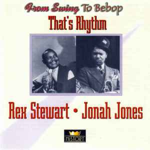 Rex Stewart / Jonah Jones ‎– That's Rhythm     CD