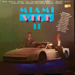 Various ‎– Miami Vice II (New Music From The Television Series, "Miami Vice")  1986