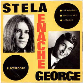 Stela* Și George Enache ‎– ● Cîtă Splendoare ● Pentru Un Sărut ● În România  (1972)