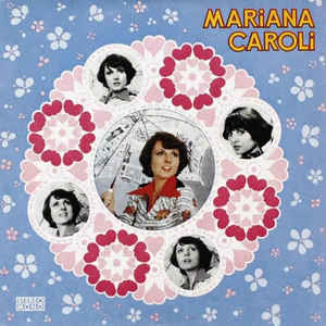 Mariana Caroli ‎– Mariana Caroli  (1978)