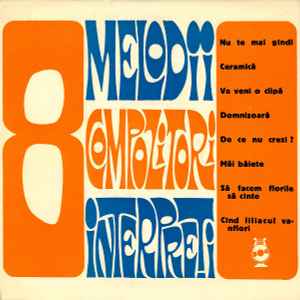 Various ‎– 8 Melodii, 8 Compozitori, 8 Interpreți  (1969)