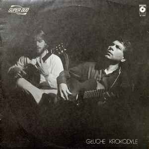 Super Duo ‎– Głuche Krokodyle  (1986)
