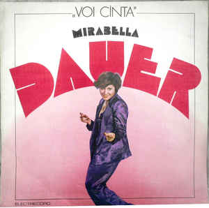 Mirabella Dauer ‎– Voi Cînta  (1980)