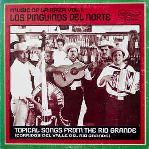 Los Pinguinos Del Norte ‎– Music Of La Raza Vol. 1  (1970)