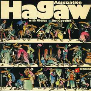 Assoziation Hagaw* ‎– With Oldies But Goodies  (1971)