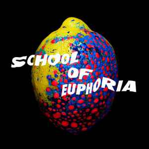 Spleen United ‎– School Of Euphoria  (2012)     CD