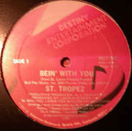 St. Tropez ‎– Bein' With You / I've Been Watching You  (1982)