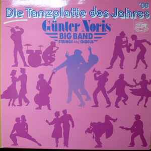 Günter Noris Big Band Strings And Chorus ‎– Die Tanzplatte Des Jahres '88  (1987)