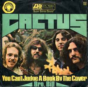 Cactus – You Can't Judge A Book By The Cover  (1971)