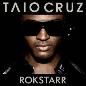 Taio Cruz ‎– Rokstarr  (2011)     CD