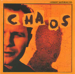 Herbert Grönemeyer ‎– Chaos