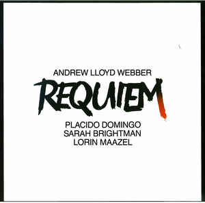 Andrew Lloyd Webber ‎– Requiem  (1985)