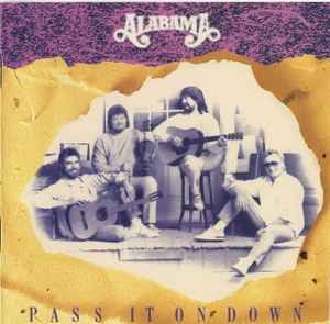 Alabama ‎– Pass It On Down  (1990)     CD