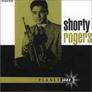 Shorty Rogers ‎– Shorty Rogers  (1998)     CD