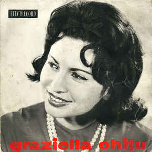 Graziella Chiţu ‎– Graziella Chiţu  (1965)