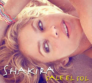 Shakira ‎– Sale El Sol  (2010)