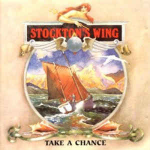 Stockton's Wing ‎– Take A Chance  (1980)