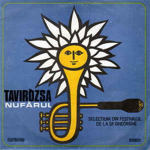 Various ‎– Tavirózsa - Nufărul (Selectiuni Din Festivalul De La Sf. Gheorghe)  (1980)