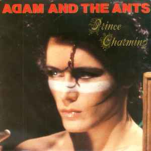 Adam And The Ants ‎– Prince Charming  (1981)     7"