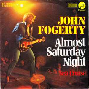 John Fogerty ‎– Almost Saturday Night  (1975)