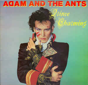 Adam And The Ants ‎– Prince Charming  (1981)