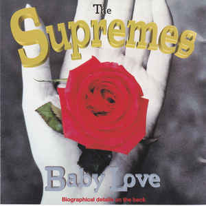 The Supremes* ‎– Baby Love
