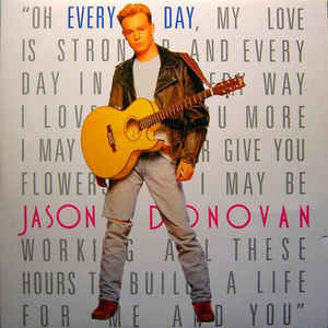 Jason Donovan ‎– Every Day (I Love You More)  (1989)