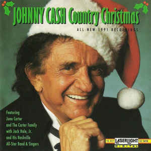 Johnny Cash Featuring June Carter And The Carter Family With Jack Hale, Jr. And His Nashville All-Star Band & Singers ‎– Country Christmas  (1991)   CD