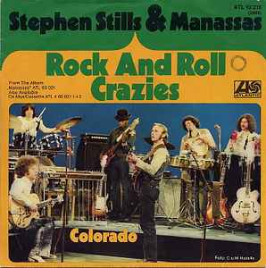 Stephen Stills - Manassas ‎– Rock And Roll Crazies  (1972)