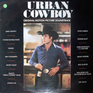Various ‎– Urban Cowboy (Original Motion Picture Soundtrack)  (1980)