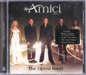 Amici Forever ‎– The Opera Band  (2003)