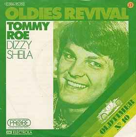 Tommy Roe ‎– Dizzy / Sheila  (1974)     7"