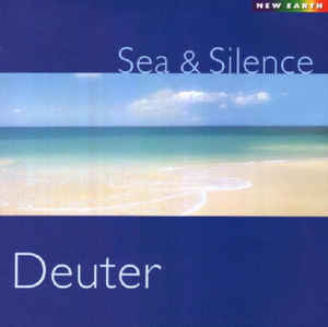Deuter ‎– Sea & Silence  (2003)