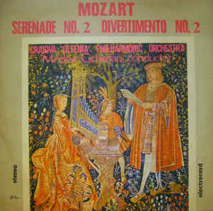 Mozart* / Craiova "Oltenia" Philharmonic Orchestra*, Modest Cichirdan ‎– Serenade No. 2 / Divertimento No.2