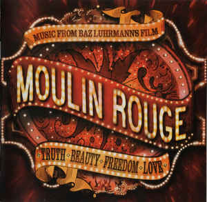 Various ‎– Moulin Rouge (Music From Baz Luhrmann's Film)  (2001)