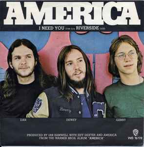 America ‎– I Need You  (1972)     7"
