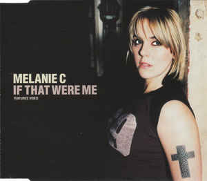 Melanie C ‎– If That Were Me  (2000)