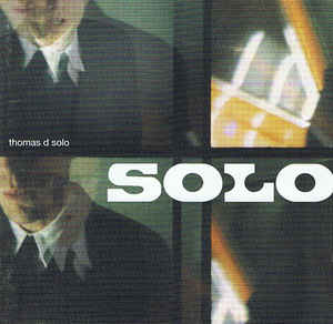 Thomas D ‎– Solo  (1997)