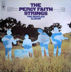 The Percy Faith Strings ‎– The Beatles Album  (1970)