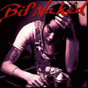 Bif Naked ‎– Bif Naked  (1995)     CD